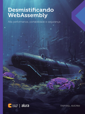 cover image of Desmistificando WebAssembly